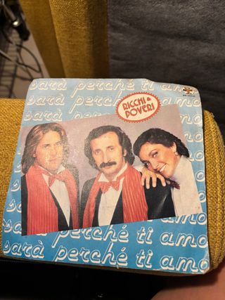Ricchi e Poveri - Sarà perché ti amo (45 giri)