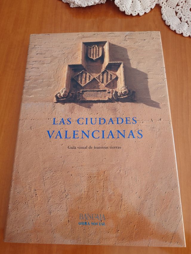 Ciudades valencianas. G visual de nuestras tierras