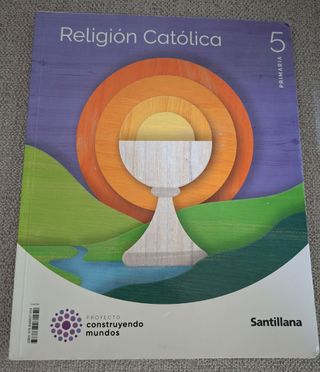 RELIGION CATOLICA 5 PRIMARIA CONSTRUYENDO MUNDOS