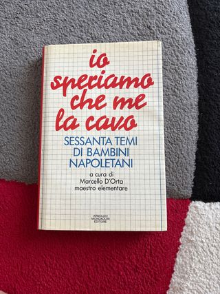 Io speriamo che me la cavo: Sessanta temi di ba...