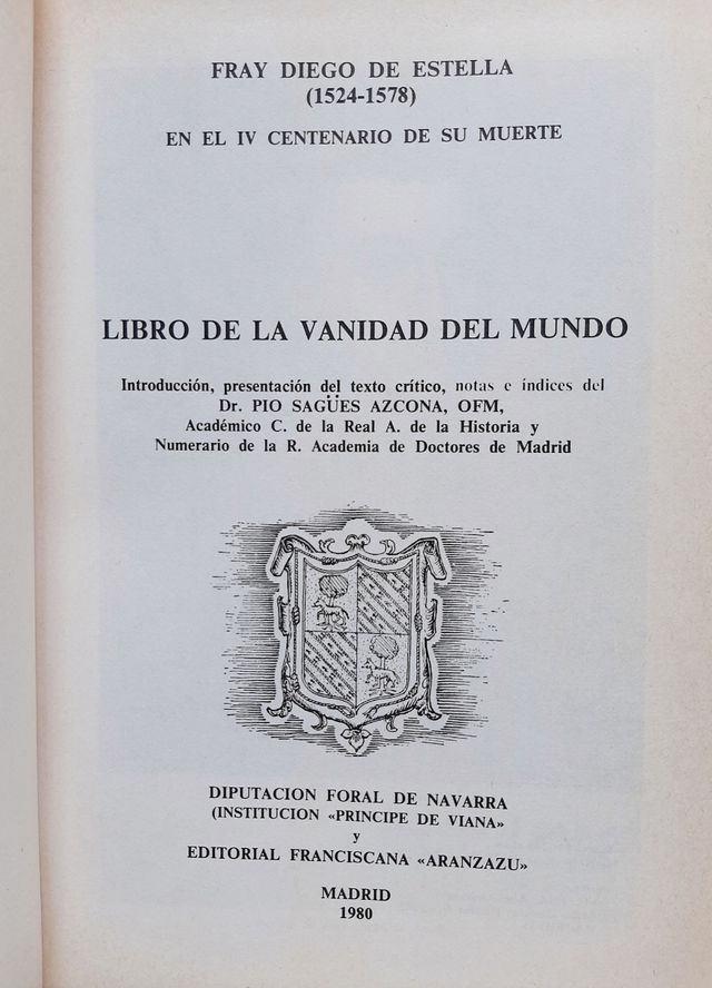 La vanidad del mundo - fray Diego de Estella