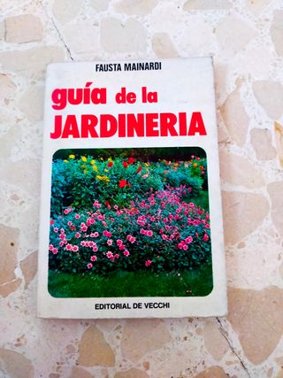 Guía de jardinería - Fausta Mainardi