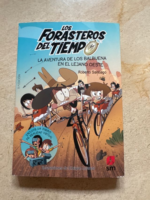 Los Forasteros del Tiempo 1: La aventura de los...