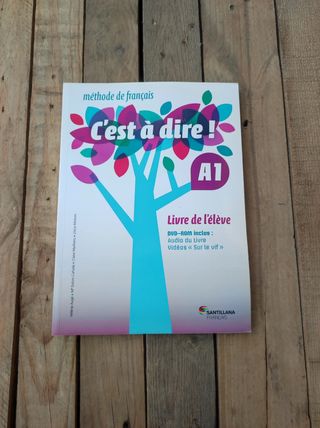 C'EST A DIRE Libro francés A1