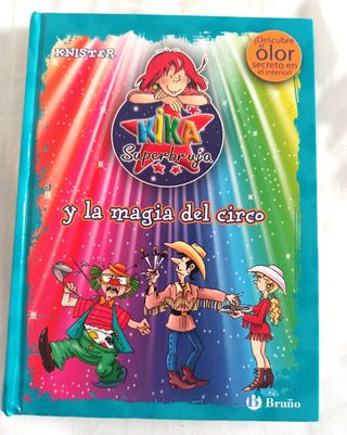 Kika Superbruja y la magia del circo (ed. COLOR...