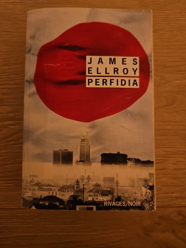 Perfidia (RIVAGES NOIR (POCHE)) (French Edition)