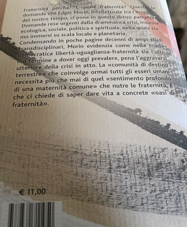 La fraternità, perché? Resistere alla crudeltà ...