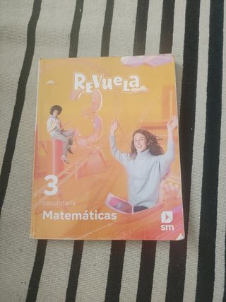 Matemáticas. 3 Secundaria. Revuela