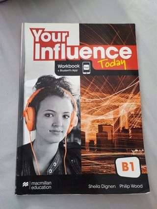 YOUR INFLUENCE TODAY B1