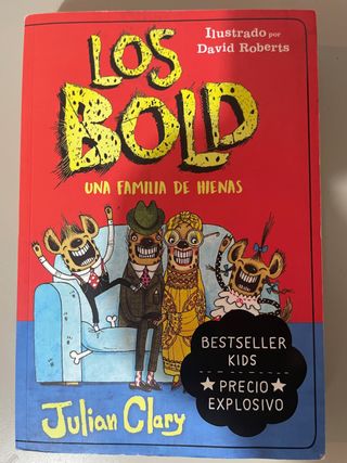 Los Bold. Una familia de hienas (Spanish Edition)