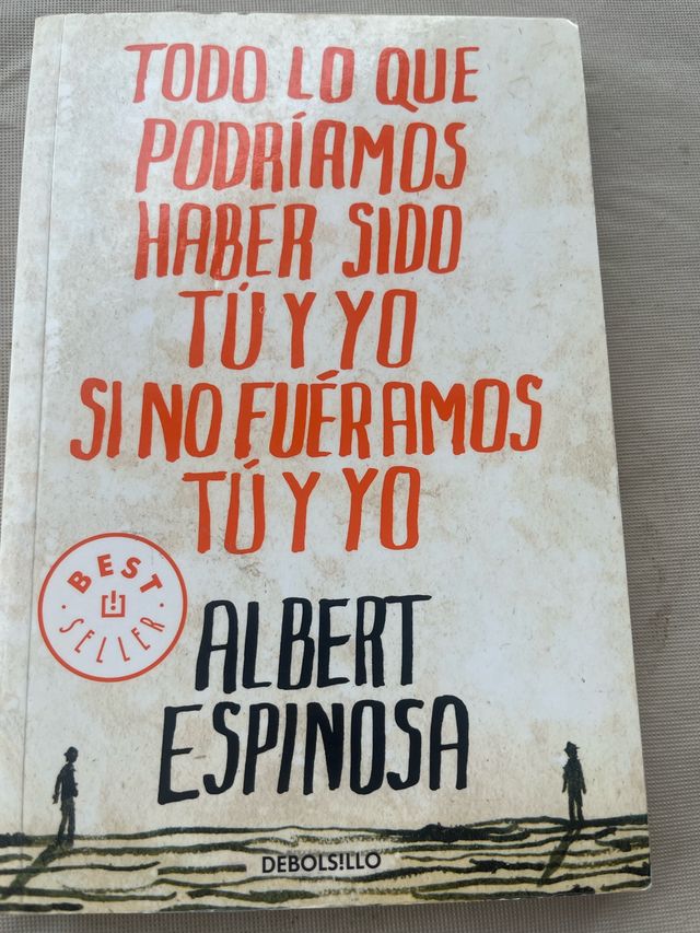 Todo lo que podríamos haber sido tú y yo si no ...