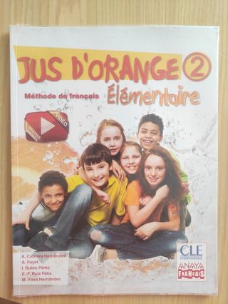 Jus d'orange 2. Élémentaire. Cahier d'activités.