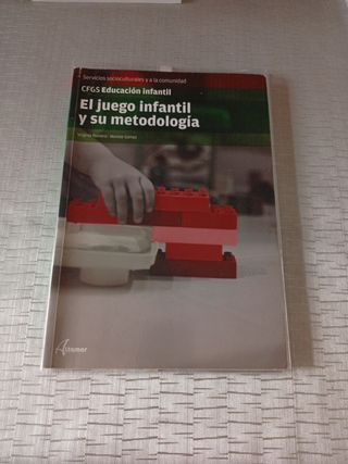 El juego infantil y su metodología