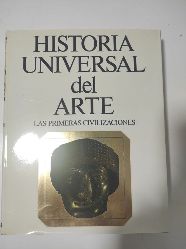Historia Universal del Arte Las Primeras civilizac