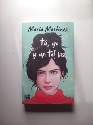 Tú, yo y un tal vez