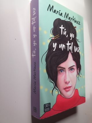 Tú, yo y un tal vez