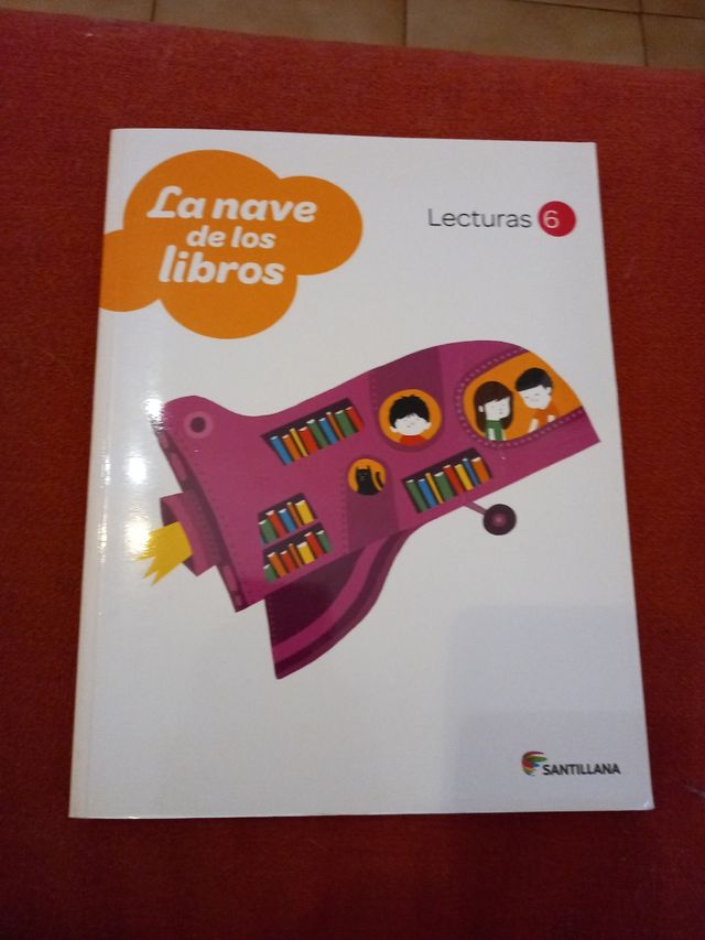 LECTURAS LA NAVE DE LOS LIBROS 6 PRIMARIA