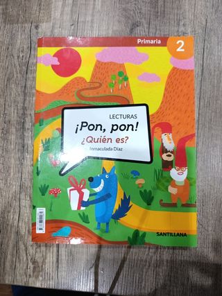 LECTURAS ¡PON, PON! ¿QUIEN ES? 2 PRIMARIA