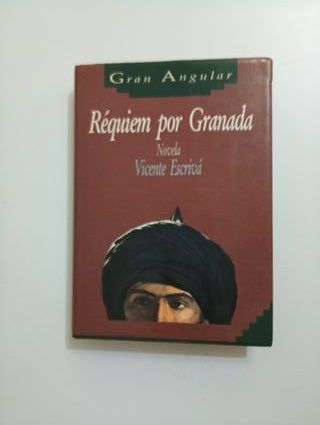 Réquiem por Granada. Vicente Escrivá. Buen Estado
