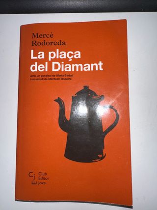 La plaça del Diamant (Club Editor Jove) (Catala...