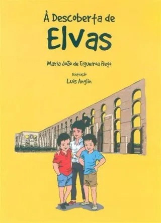 Regalo perfecto: "Descubriendo Elvas (Portugal)"