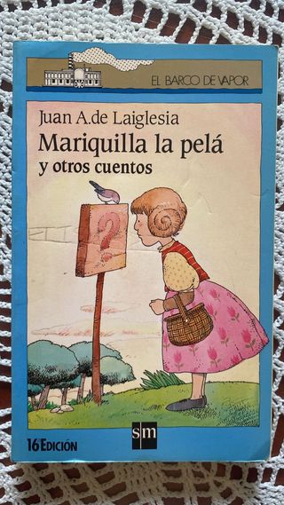 Mariquilla la pela y otros cuentos