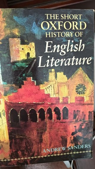 The Short Oxford History of English Literature