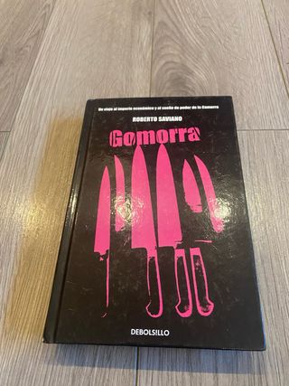 Gomorra: Un viaje al imperio económico y al sue...