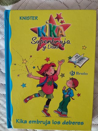 Kika embruja los deberes (Kika Superbruja y Dan...