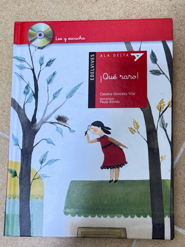 ¡Qué raro! (Ala Delta: Serie roja lee y escucha...