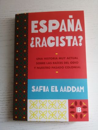 España ¿racista?: Una historia muy actual sobre...