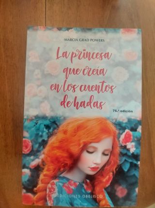 La princesa que creía en los cuentos de hadas (...