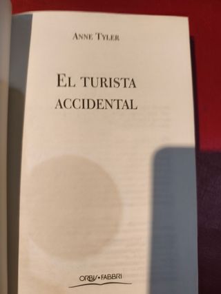 El Turista Accidental - Anne Tyler