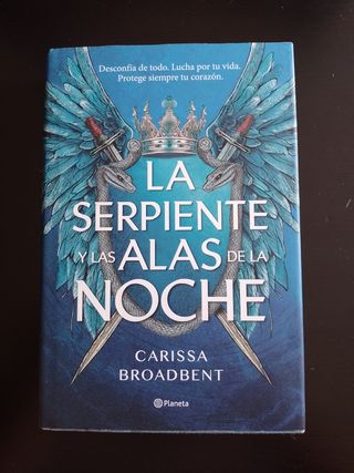La serpiente y las alas de la noche 
