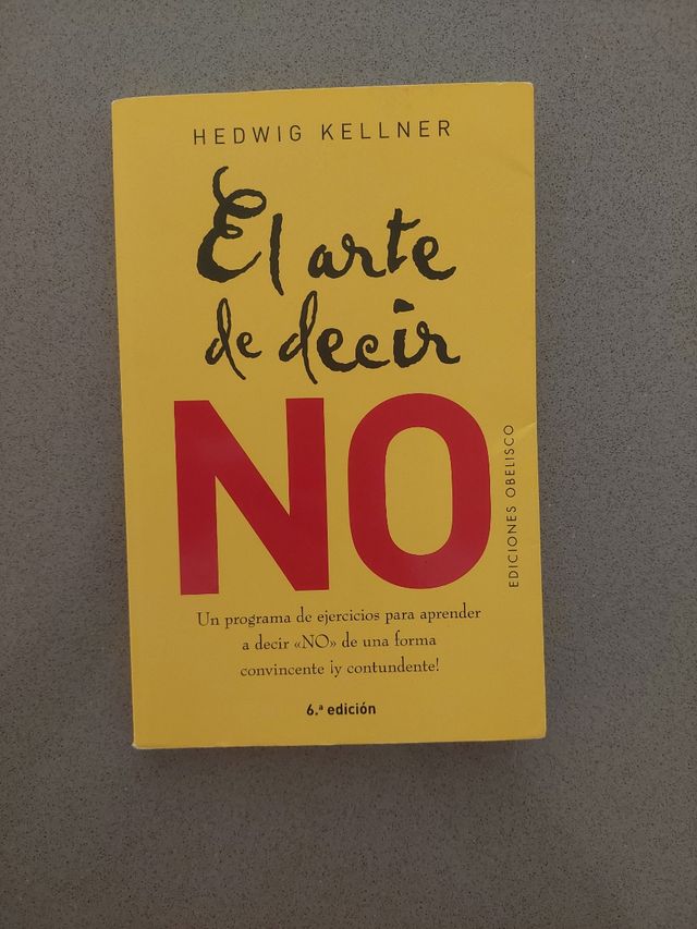El arte de decir no (Spanish Edition)