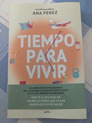 Tiempo para vivir: 100 herramientas psicológica...