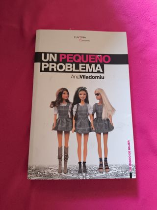 Un pequeño problema (UN MUNDO DE MUJER) (Spanis...