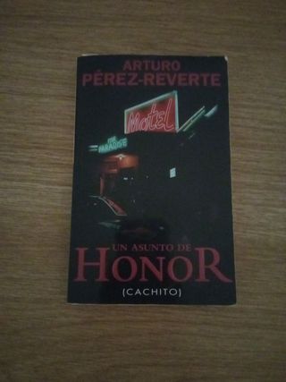 Un asunto de honor (Cachito) (Spanish Edition)