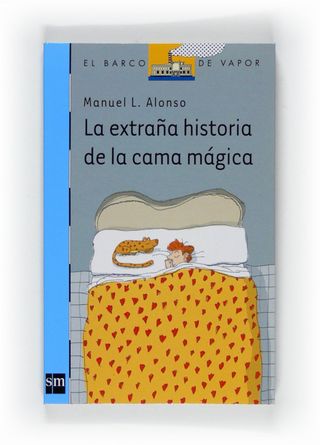 La extraña historia de la cama mágica (Spanish ...