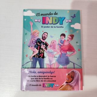 El Mundo de Indy. El poder de la familia