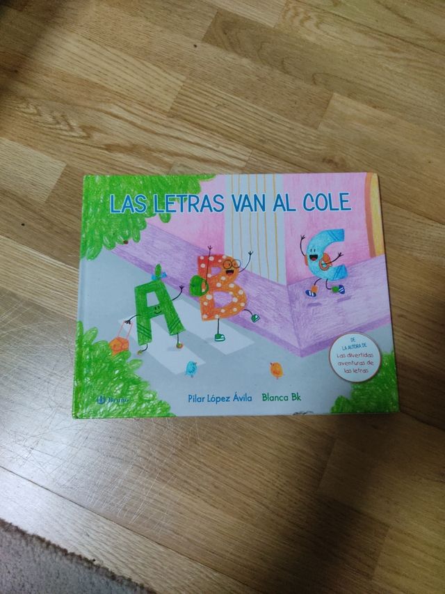 Las letras van al cole (Spanish Edition)