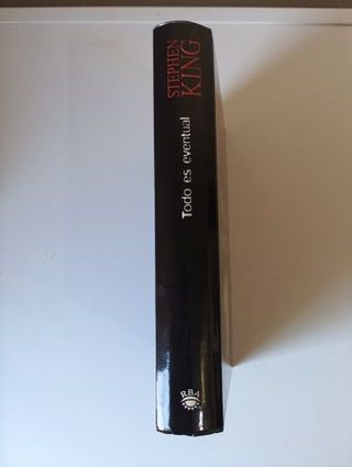 TODO ES EVENTUAL. Stephen King. Muy buen estado