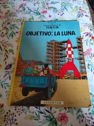 Tintin - Objetivo: La Luna (Spanish Edition)