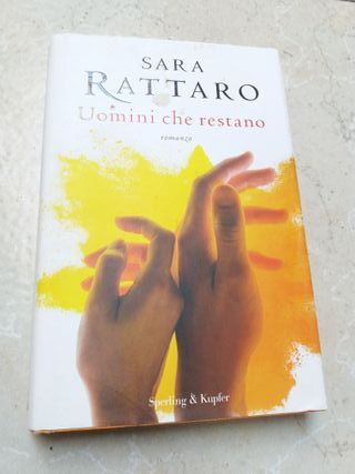 uomini che restano - romanzo di sara rattaro €5