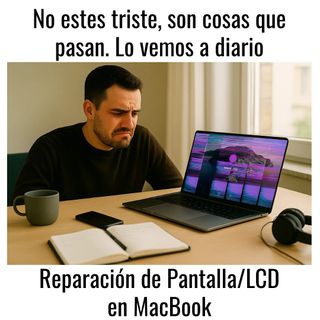 REPARACION LCD MACBOOK - SERVICIO TECNICO