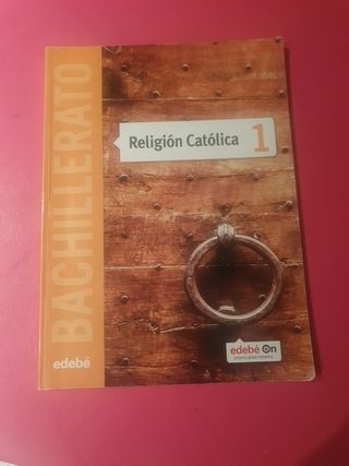 RELIGIÓN CATÓLICA 1 Bachillerato