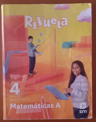 Matemáticas A. 4 Secundaria. Revuela