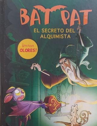 El secreto del alquimista (Bat Pat. Olores 3)