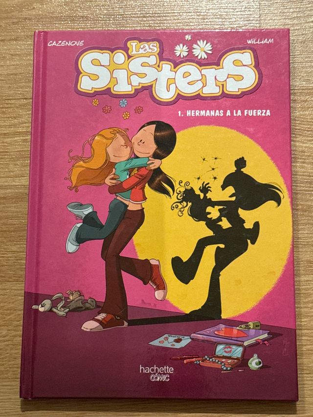 Las sisters 1. Hermanas a la fuerza