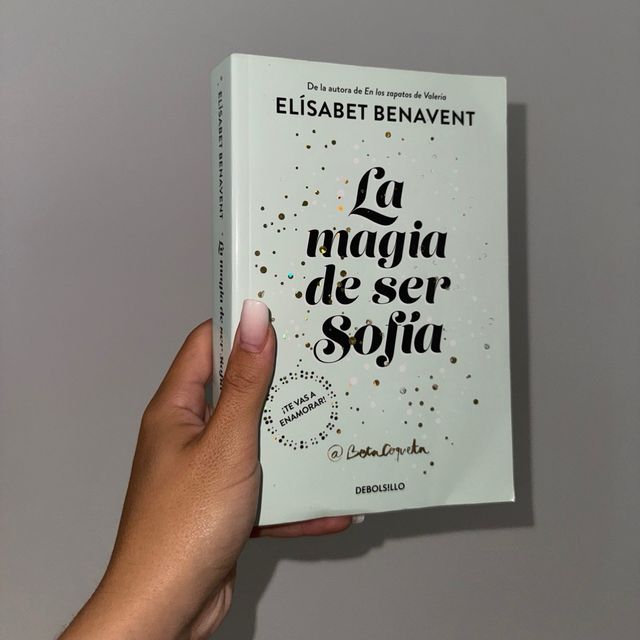 La magia de ser Sofía (Bilogía Sofía 1) (Spanis...